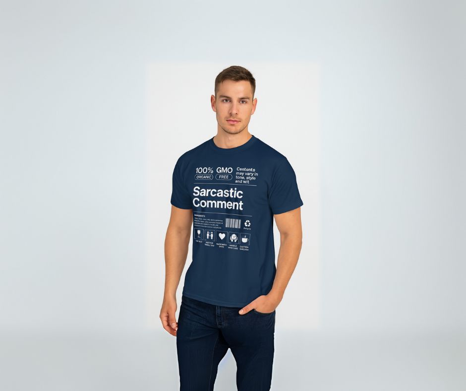 Camiseta Sarcastic Comment – Algodón Grueso con Actitud